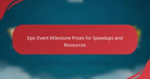 Epic Event Milestone Prizes for Speedups and Resources