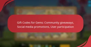 Gift Codes for Gems: Community giveaways, Social media promotions, User participation
