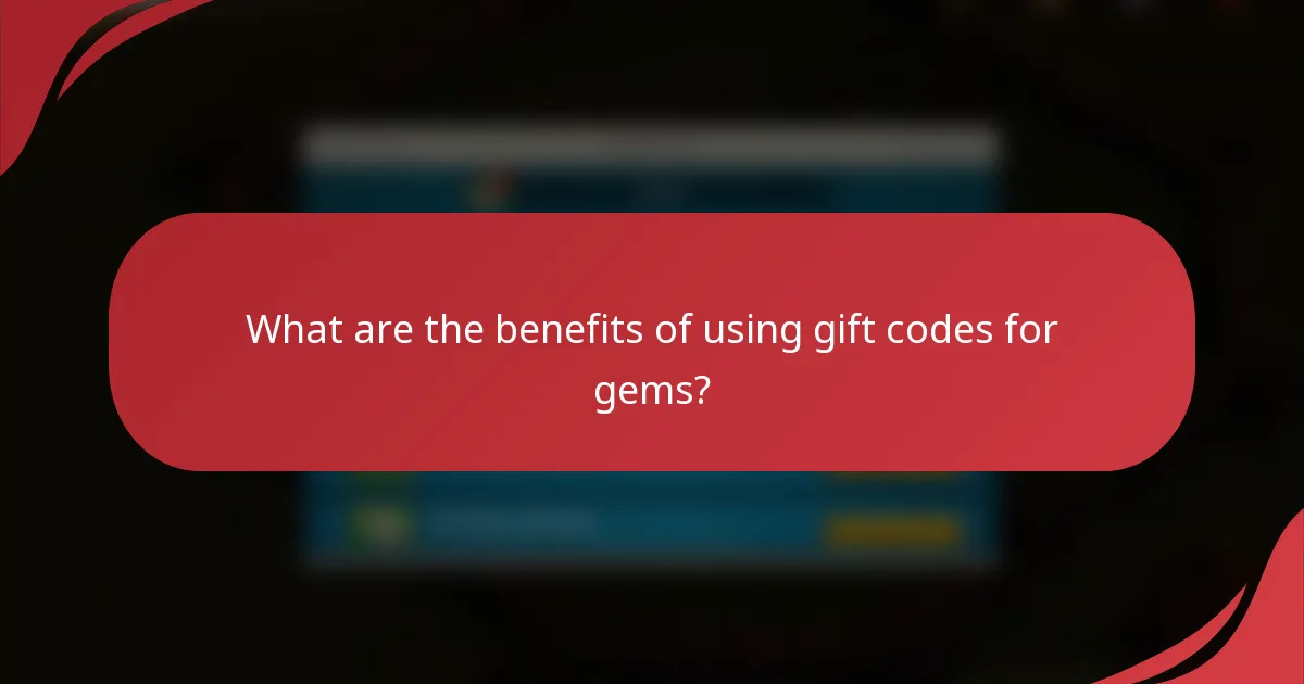 What are the benefits of using gift codes for gems?