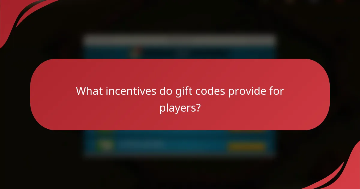 What incentives do gift codes provide for players?