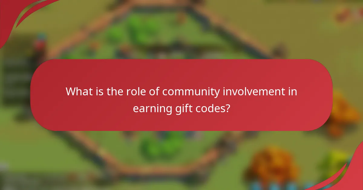 What is the role of community involvement in earning gift codes?