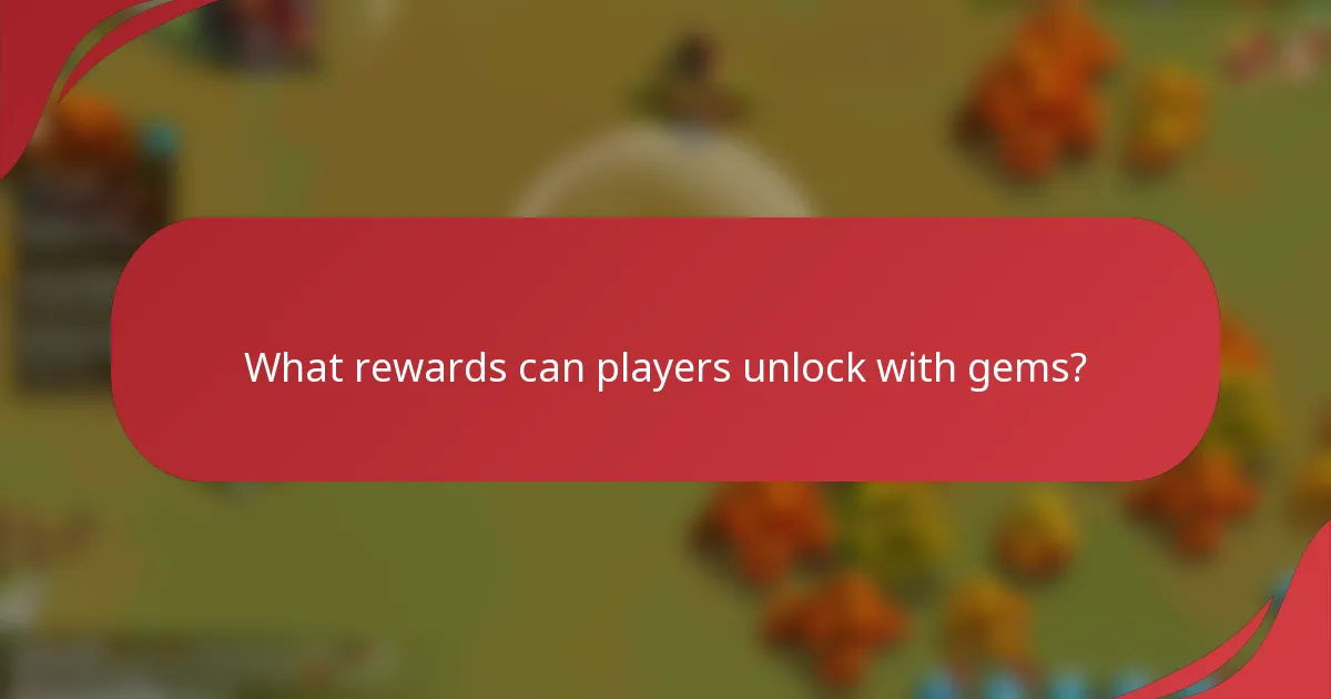 What rewards can players unlock with gems?