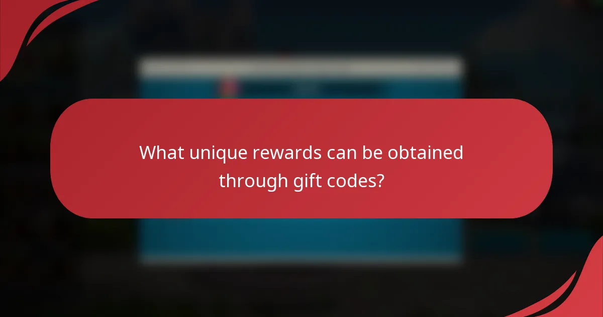 What unique rewards can be obtained through gift codes?